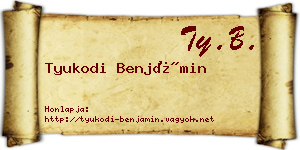 Tyukodi Benjámin névjegykártya